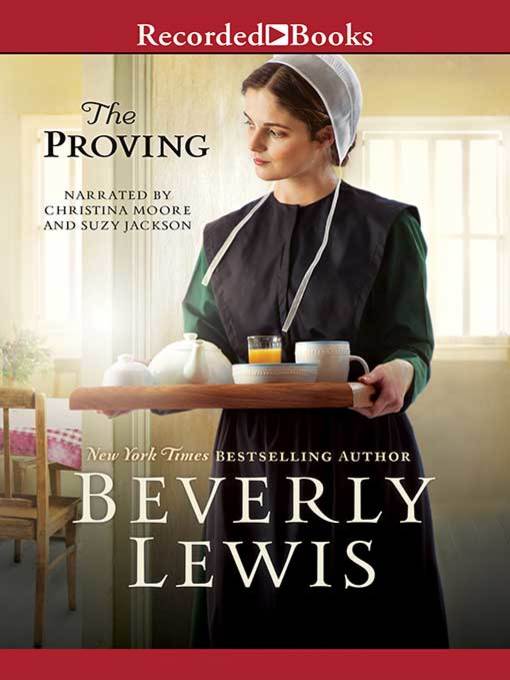 Title details for The Proving by Beverly Lewis - Available